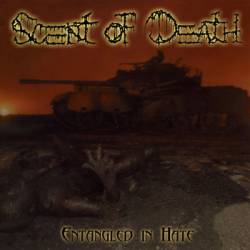 Scent Of Death (ESP) : Entangled in Hate